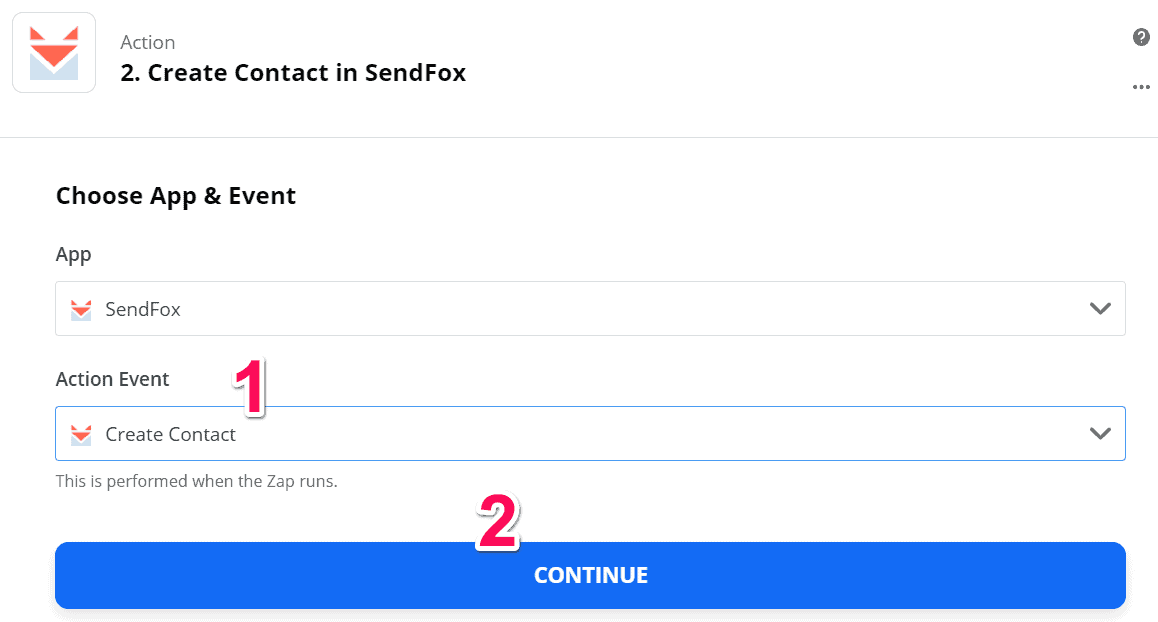 Zapier - Select Action Event : SendFox