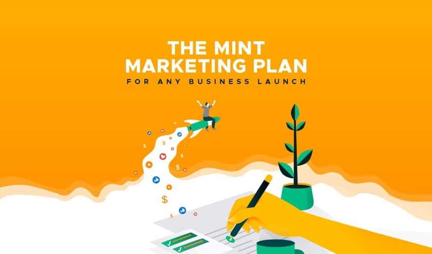 The Mint Marketing Plan for Any Business Launch