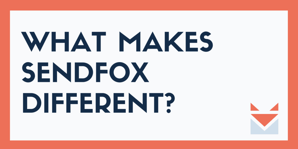 What makes SendFox different